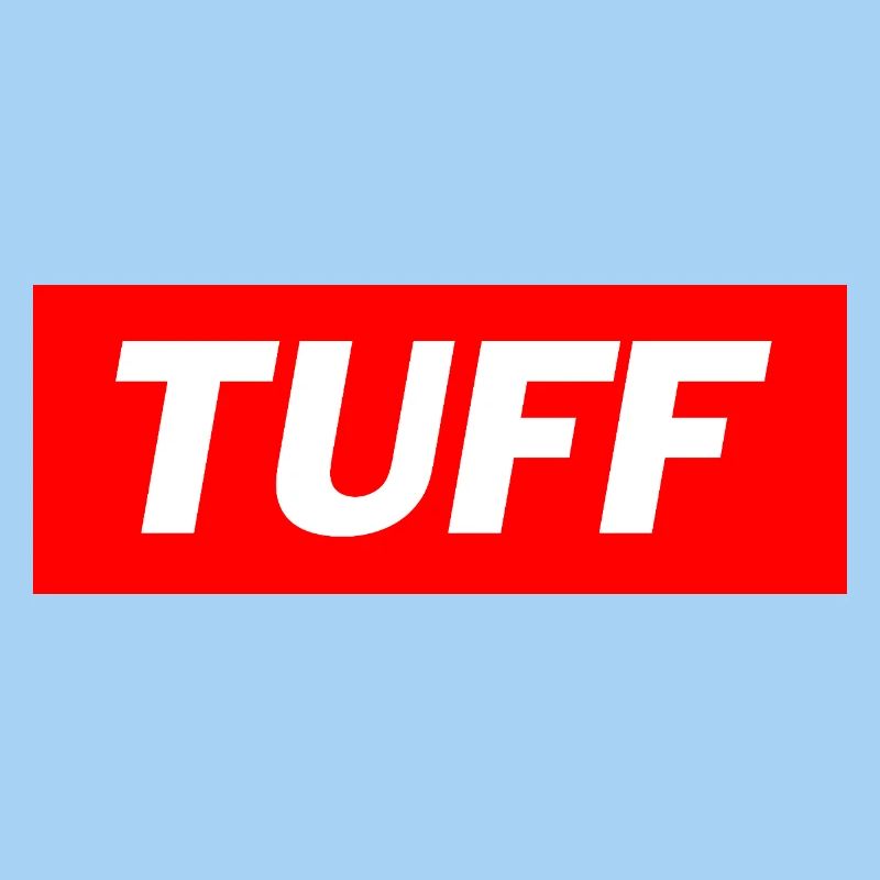 Tuff - Funny Memes