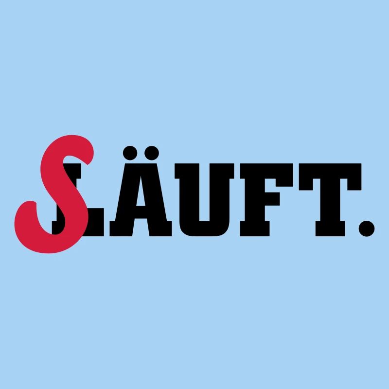 läuft säuft
