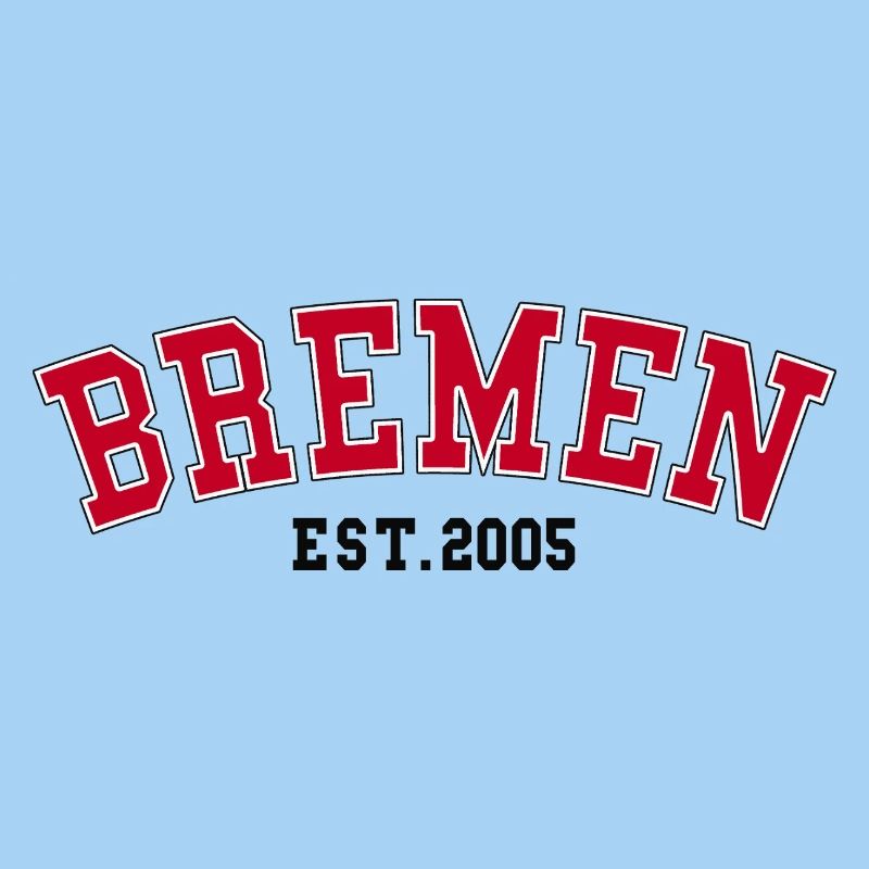 Bremen Est. 2005