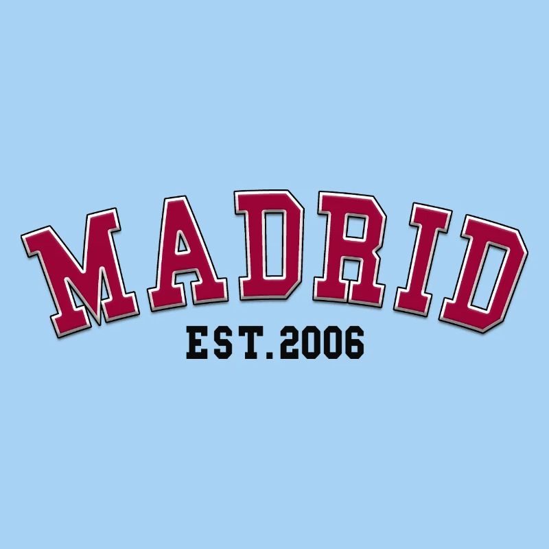 Madrid Est. 2006