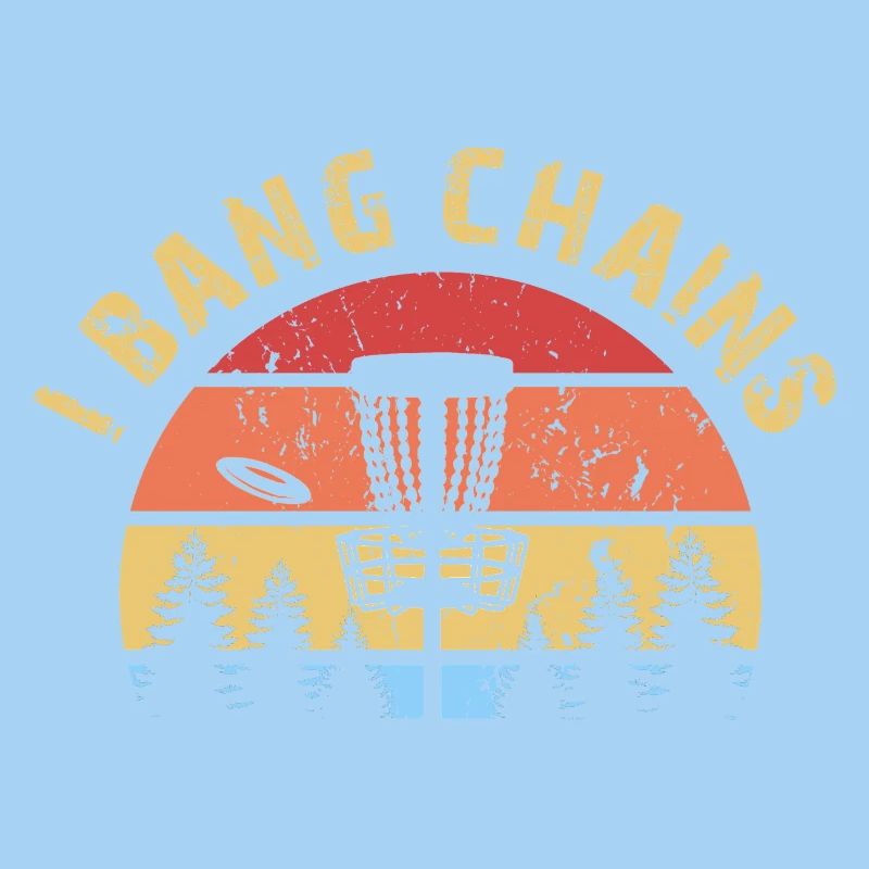Disc Golf Discgolf I Bang Chains Lustiger Spruch