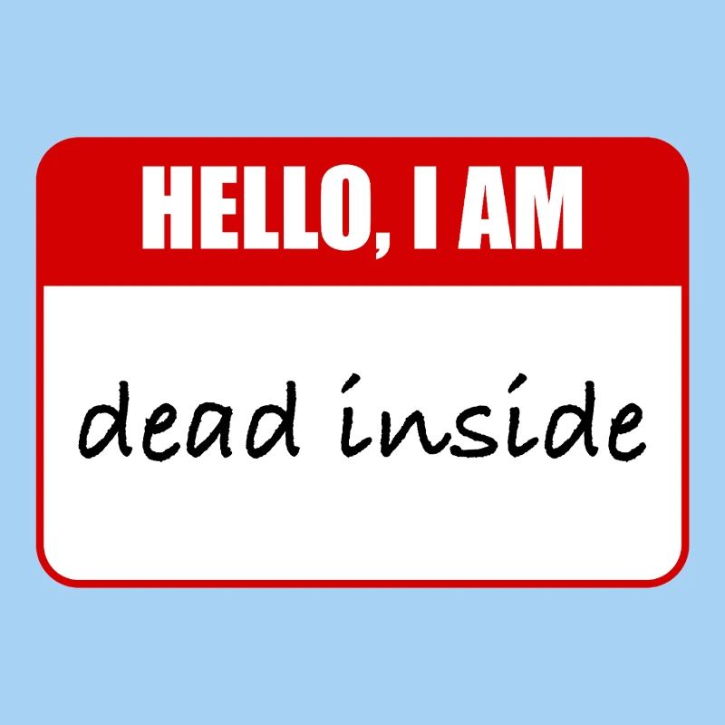 Ich bin innerlich tot.