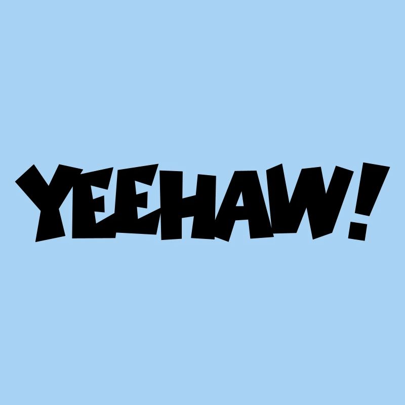 Yeehaw!