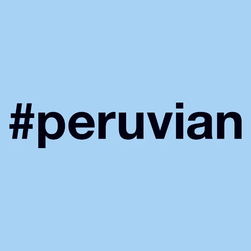 Peruvian Hashtag Peru