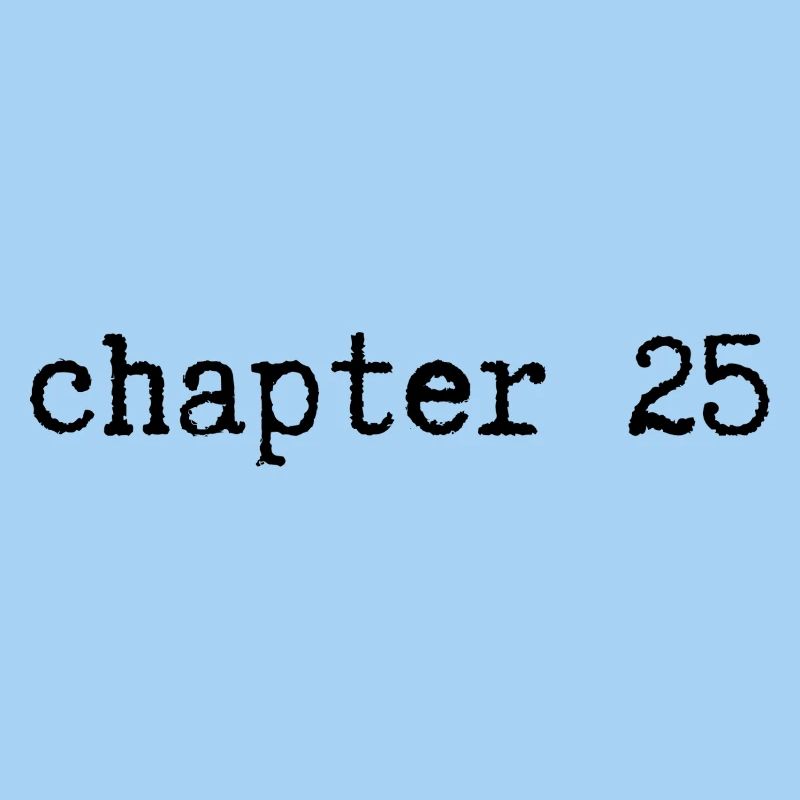 chapter 25 Geburtstag