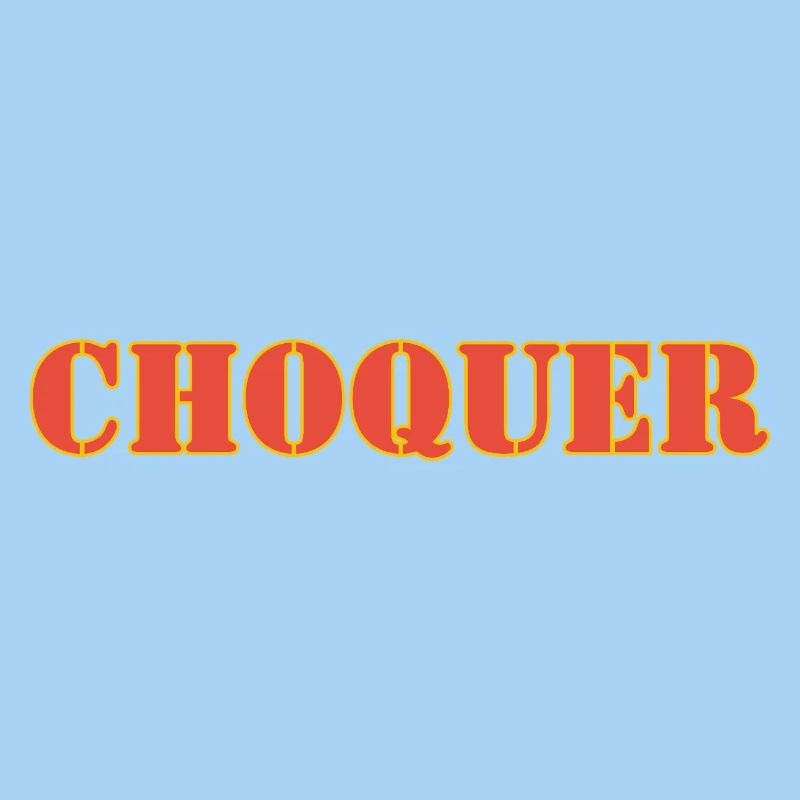 CHOQUER