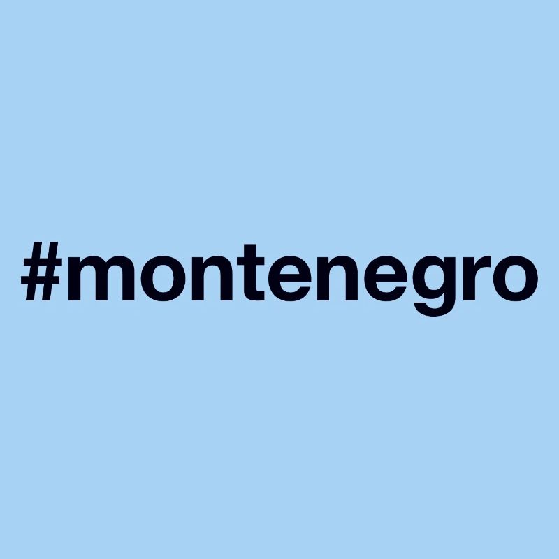 MONTENGRO Hashtag