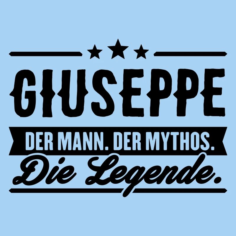 Man Myth Legend Giuseppe