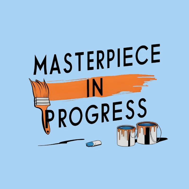 Masterpiece in Progress