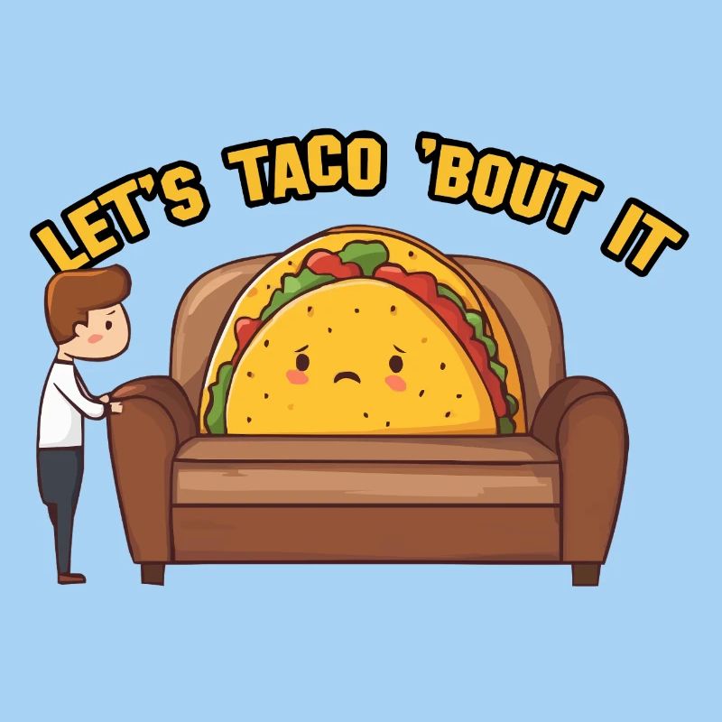 Let’s Taco About It