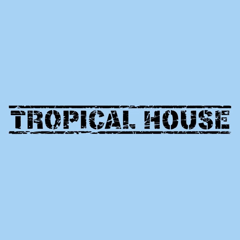 Tropical House