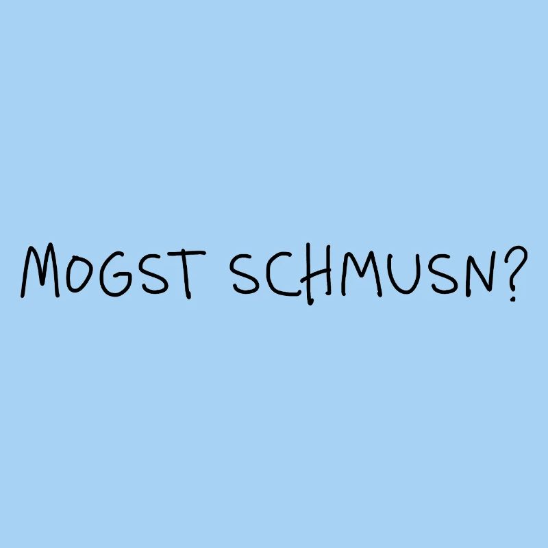 Mogst schmusn? Dialekt Minimal Statement