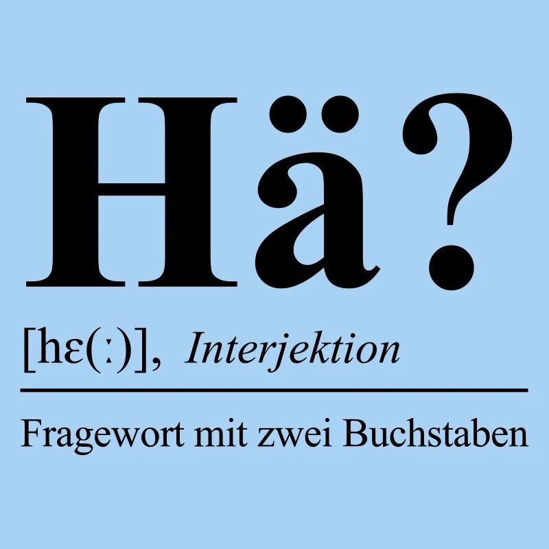 Hä?
