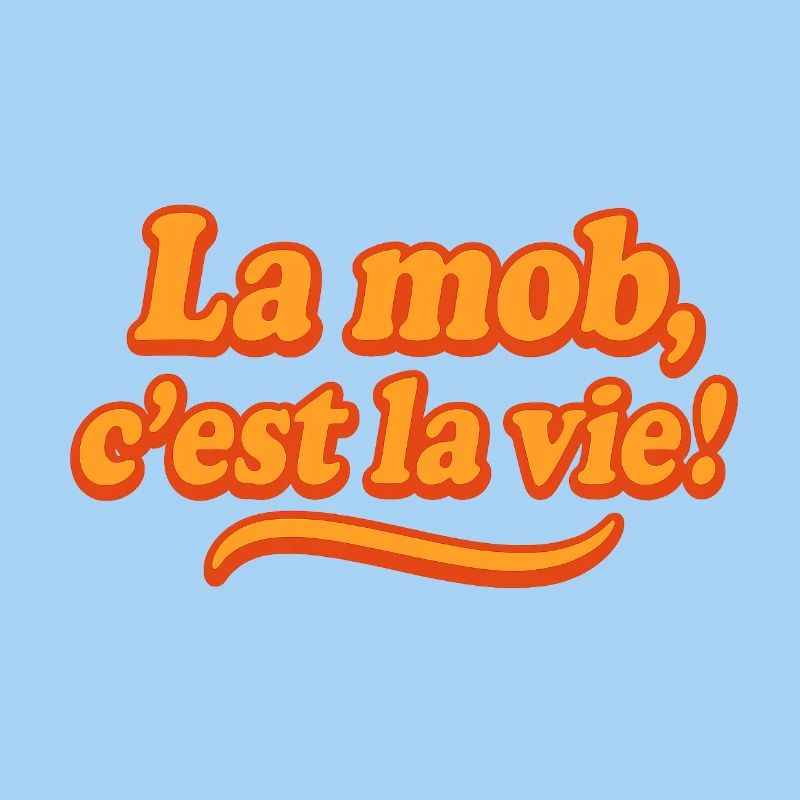 Der Mob ist das Leben!