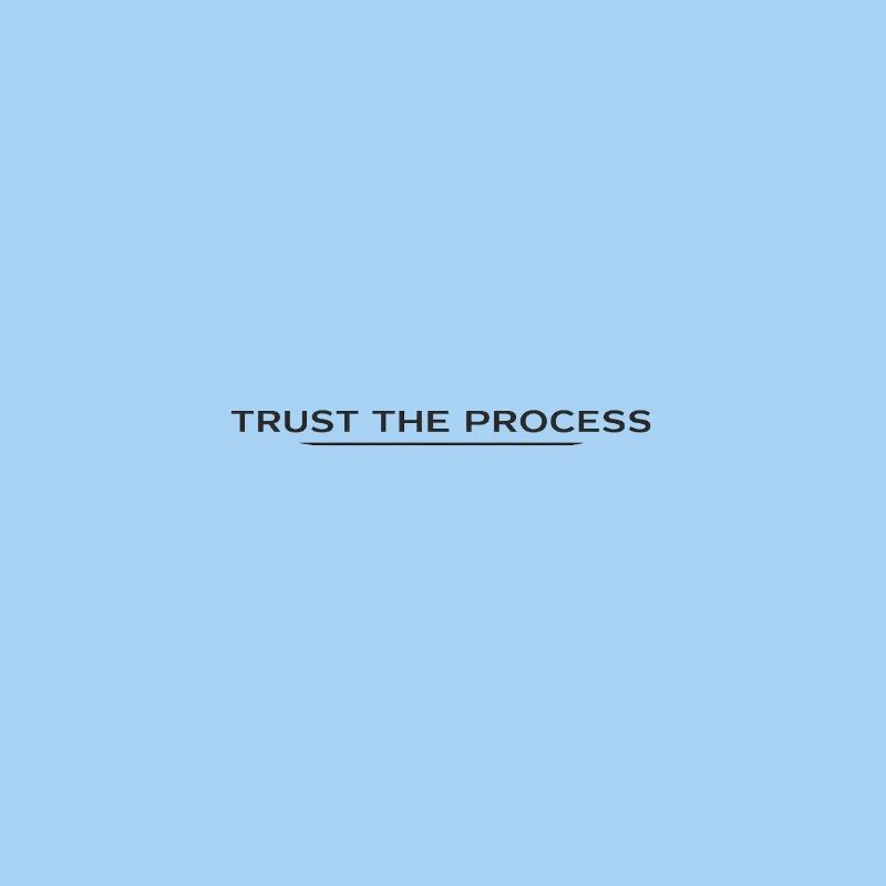 Trust the Process Typography Tee