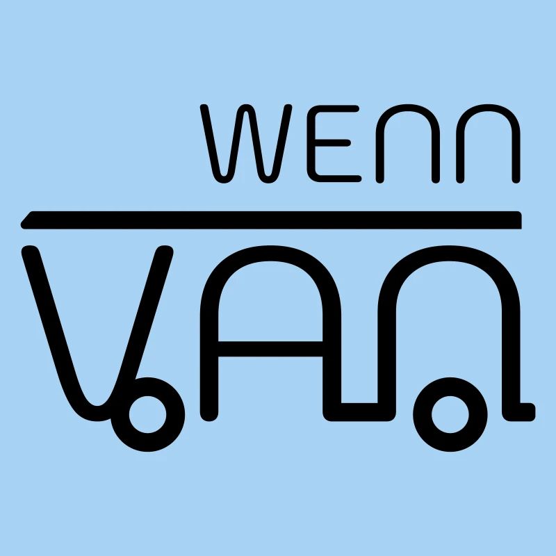 Wenn dann Van! Vanlife