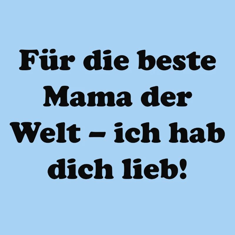 Beste Mama der Welt Liebesbotschaft