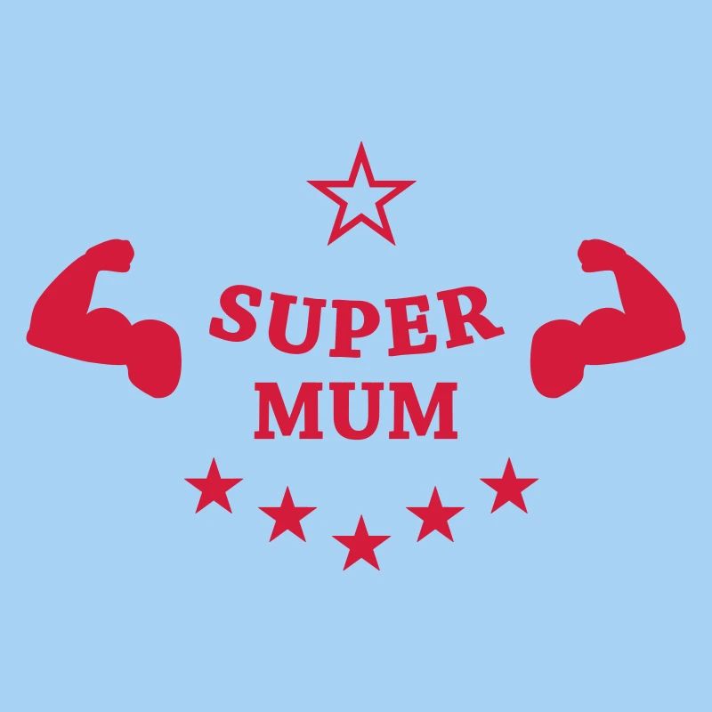 Super Mum !