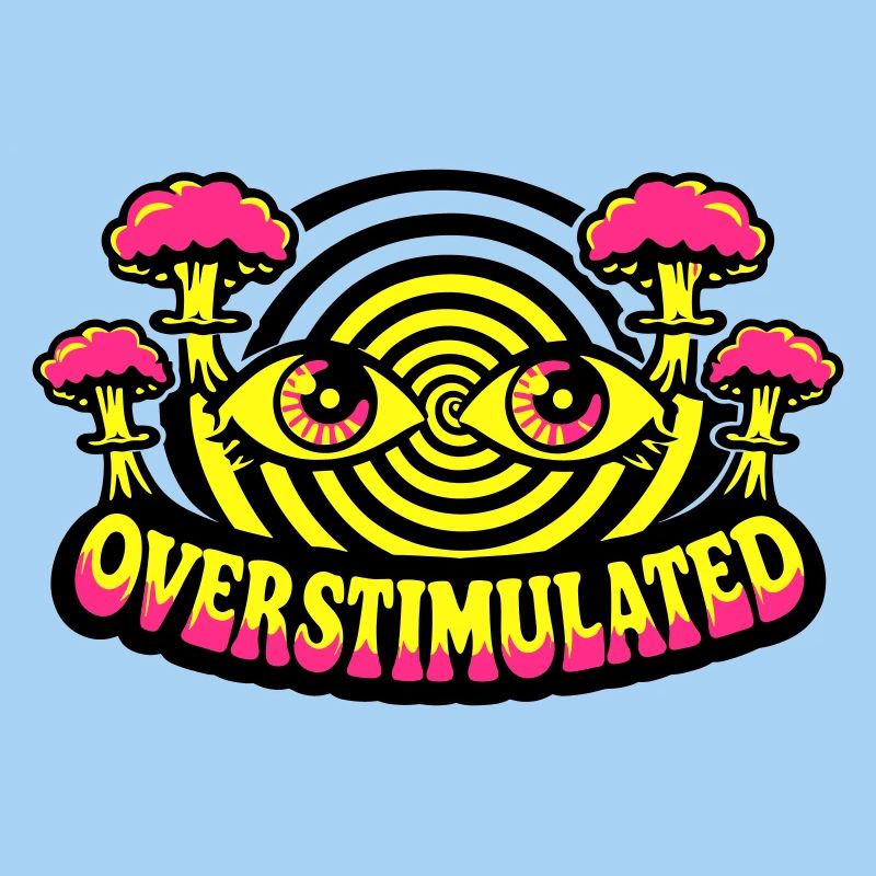 Overstimulated Psychedelic Eyes