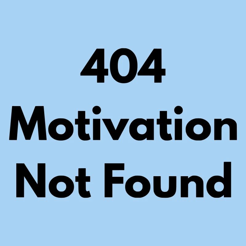 404 motivation not found