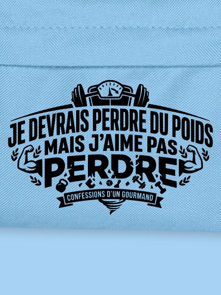 JE_DEVRAIS_PERDRE_DU_POIDS_MAIS_J-AIME_PAS_PERD