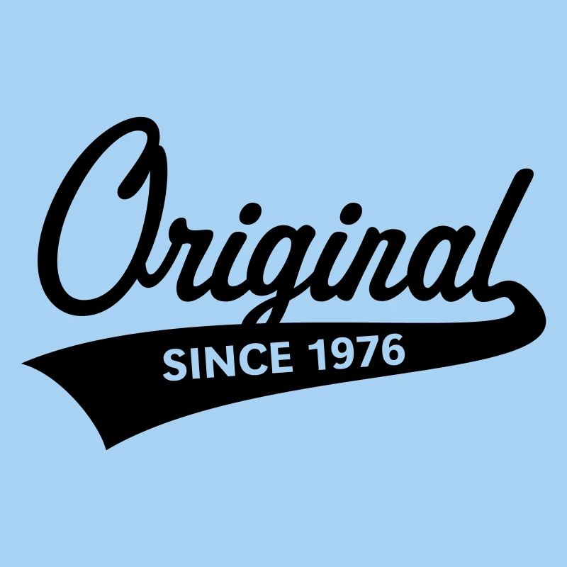 Original depuis 1976 (Année de naissance, Anniversaire / B)