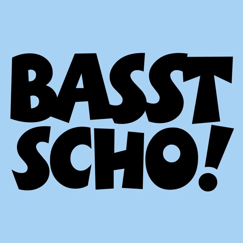Basst Scho