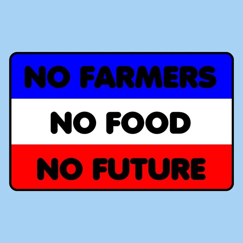 Pas d’agriculteurs pas de nourriture pas d’avenir