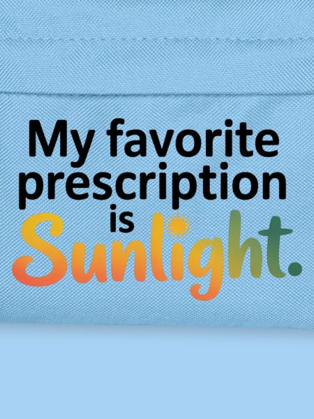Naturopath Favorite Prescription Sunlight 