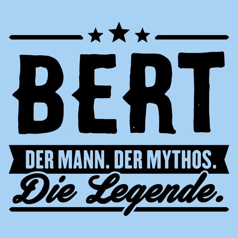 Mann Mythos Legende Bert