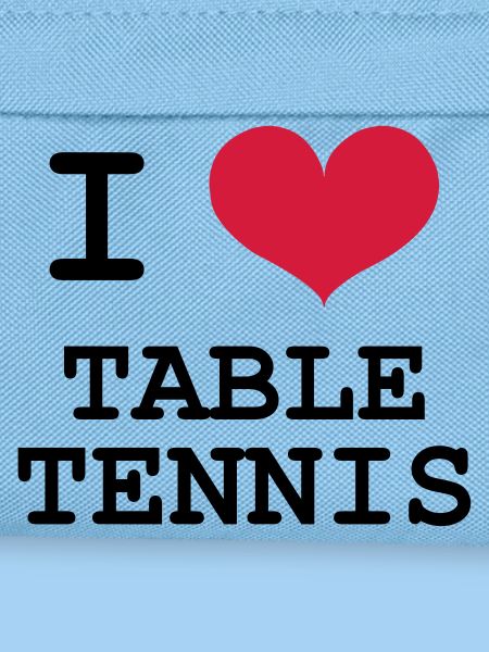 I Love Table Tennis