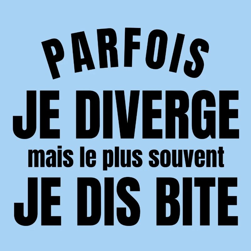 diverger, phrase drôle
