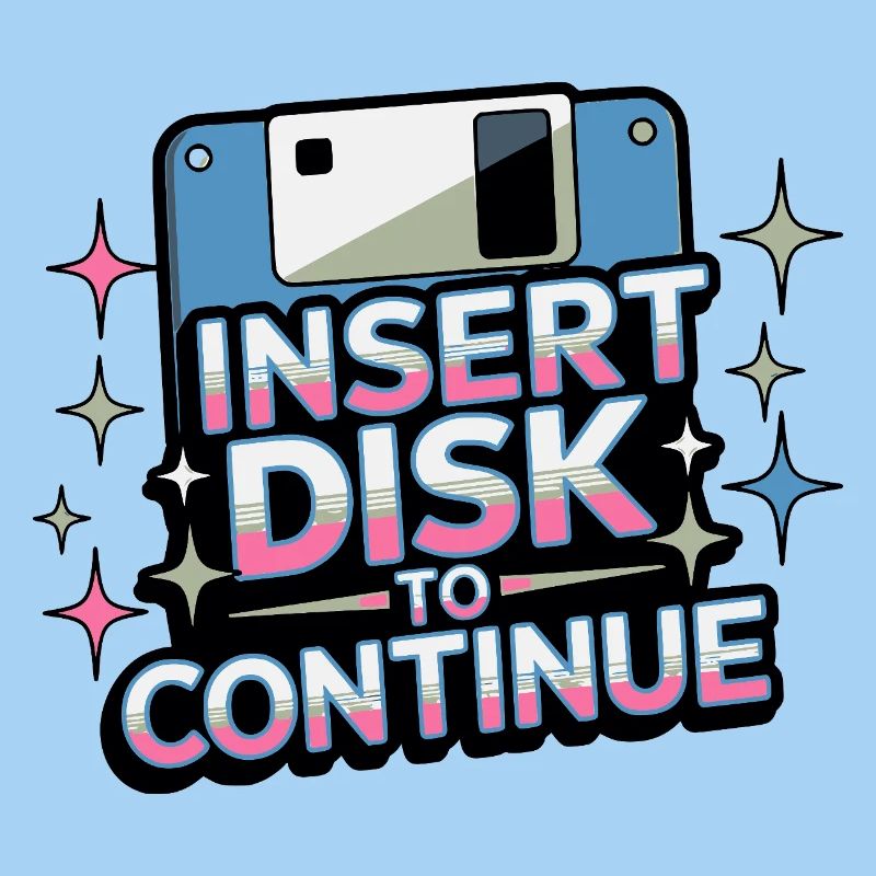 Y2K Retro – Insert Disk to Continue