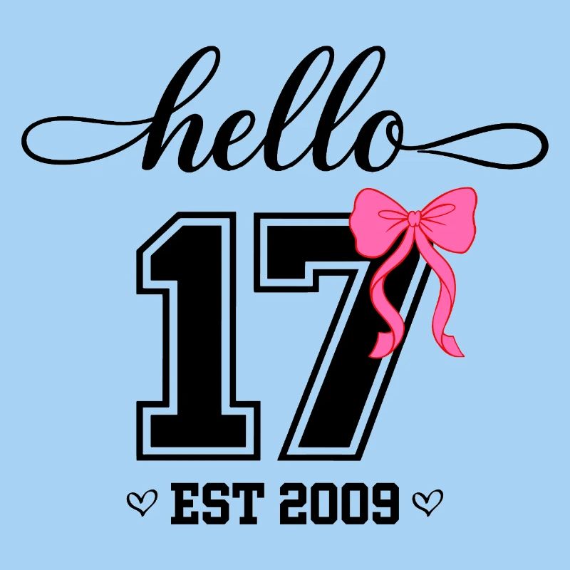Hello 17 Est 2009 Mädchen Geburtstag Design
