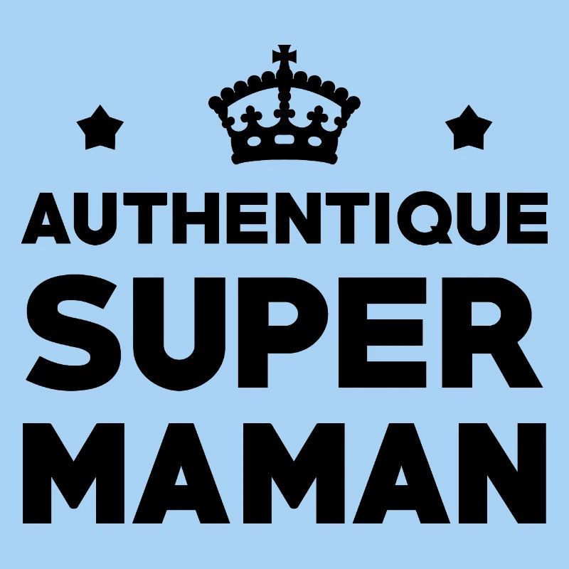 Authentische Super-Mama – Muttertag