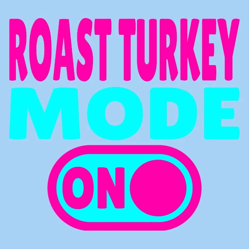 Mode dinde rôtie activé