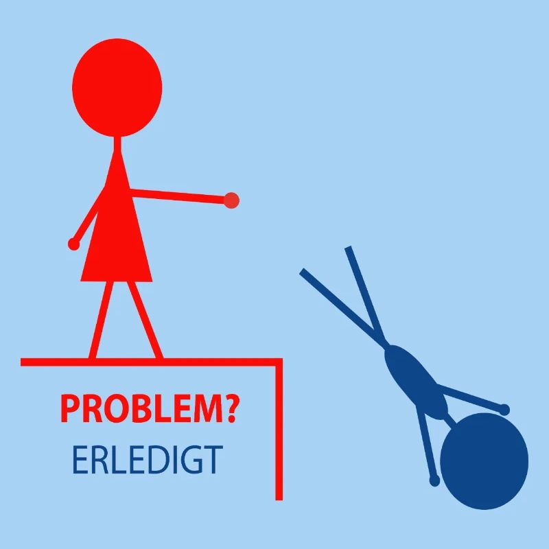 Funny saying – problem? Done!