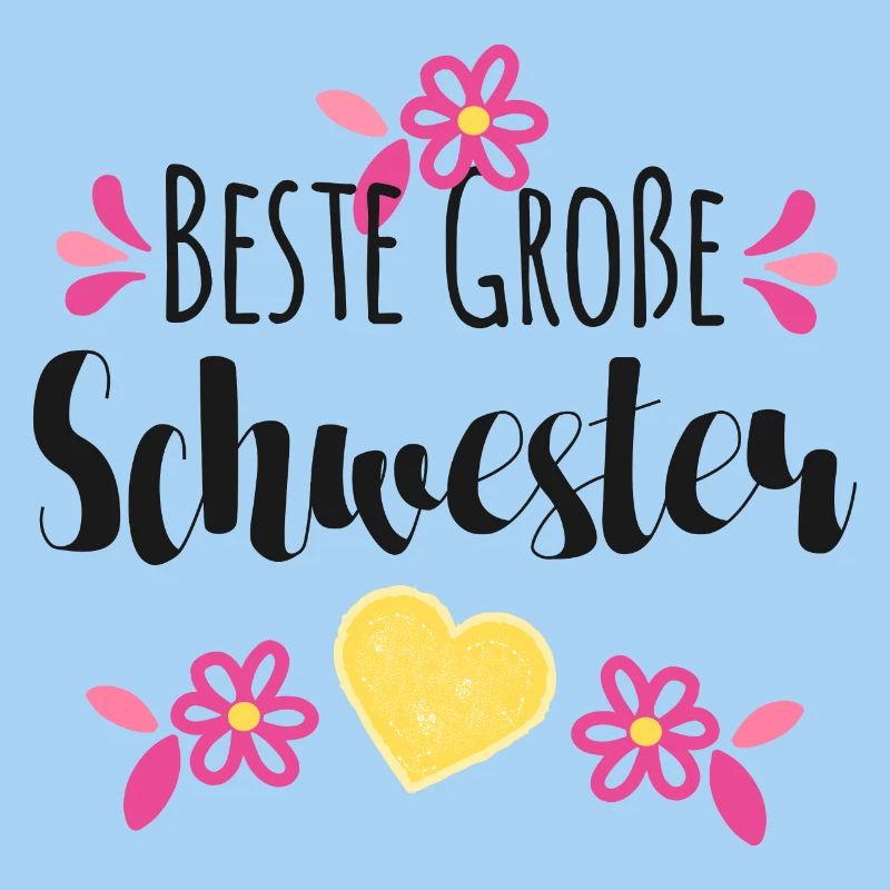 Beste Große Schwester