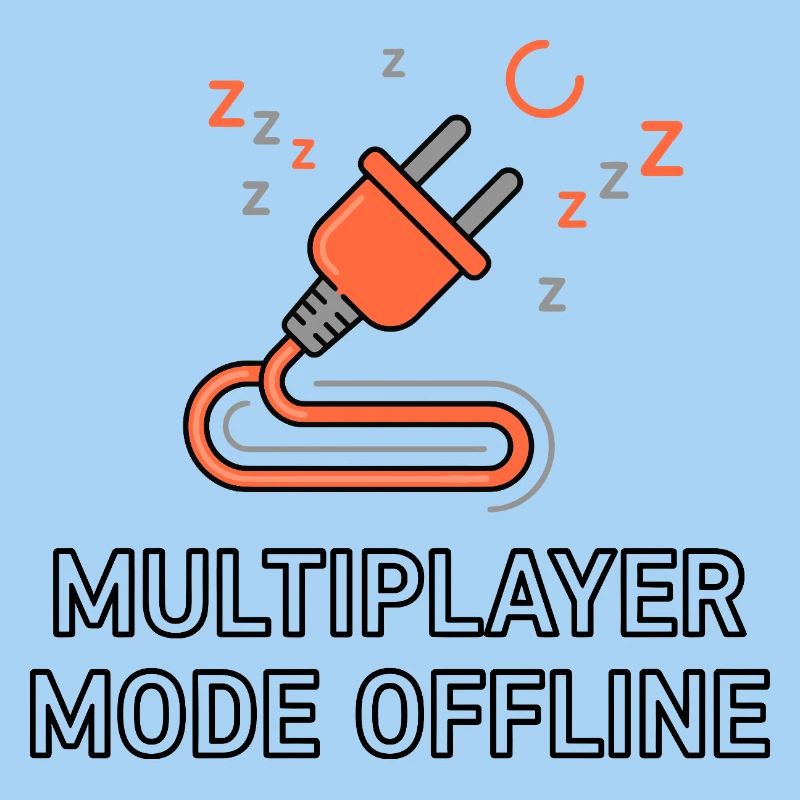 Multiplayer Mode Offline