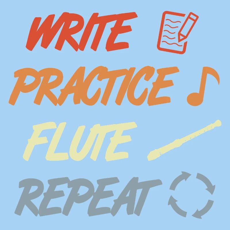 Write Practice Flute Repeat