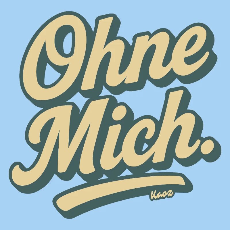 Ohe Mich Retro Schrift