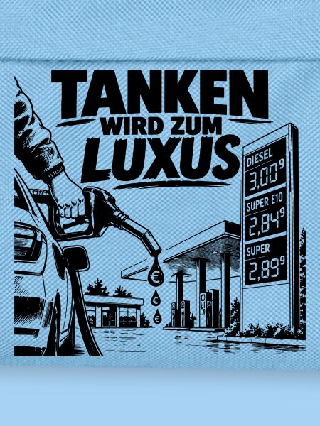 Tanken wird zum Luxus