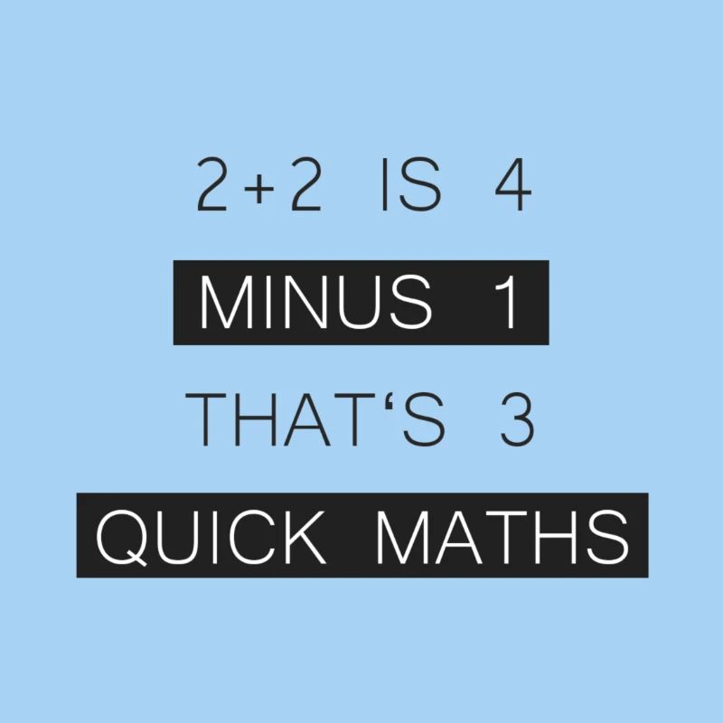BigShaq "2+2 IS 4 MINUS 1 THAT'S 3 QUICK MATHS"