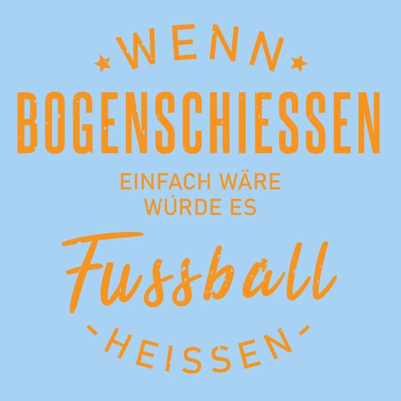 Bogenschütze Spruch