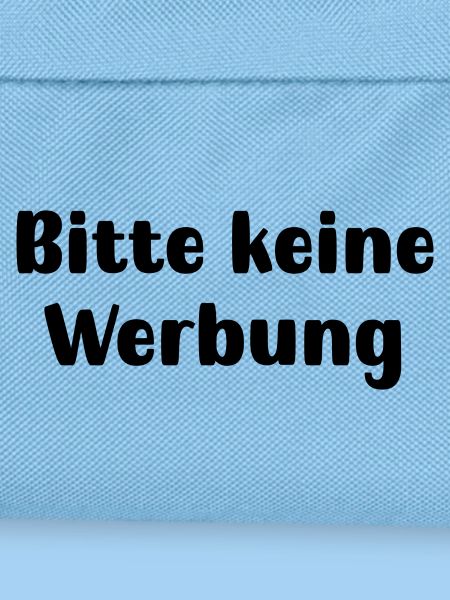 Bitte keine Werbung