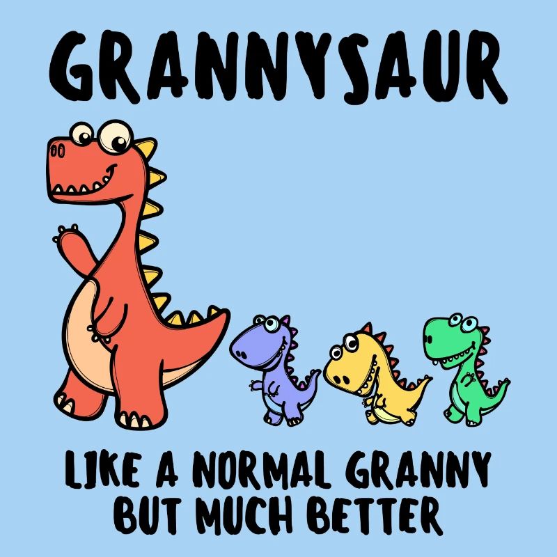 Oma Großmutter Dinosaurier Lustig Statement