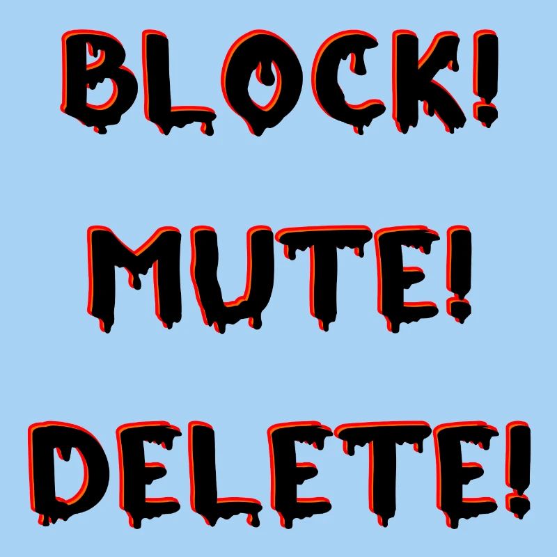 BLOCK MUTE DELETE
