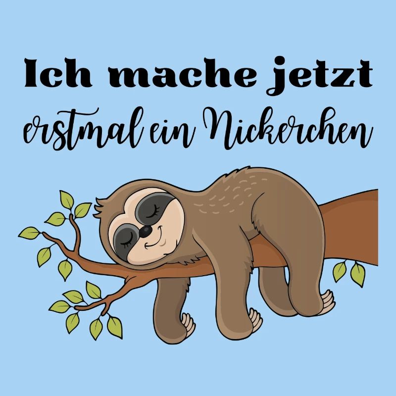 Ich mache jetzt erstmal ein Nickerchen