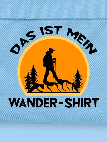 Wandern Wanderer Statement Berggipfel Wanderung