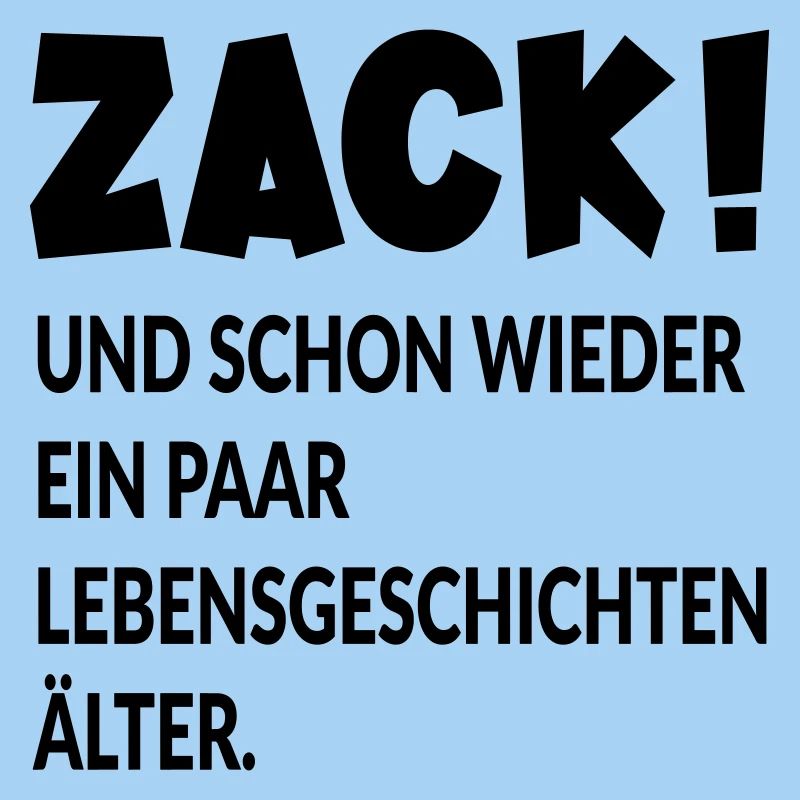 GEBURTSTAG - ÄLTER WERDEN